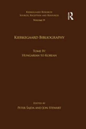 Volume 19, Tome IV: Kierkegaard Bibliography