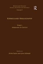 Volume 19, Tome I: Kierkegaard Bibliography