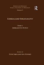 Volume 19, Tome I: Kierkegaard Bibliography