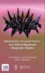 Mechanics of Liquid Nano- and Microdispersed Magnetic Media