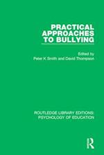 Practical Approaches to Bullying