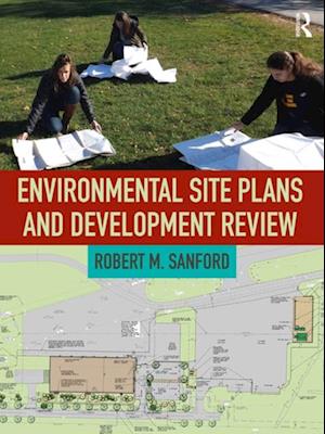 Environmental Site Plans and Development Review