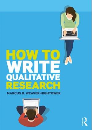 How to Write Qualitative Research