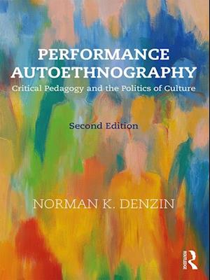 Performance Autoethnography