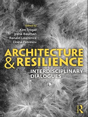 Architecture and Resilience