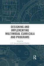 Designing and Implementing Multimodal Curricula and Programs