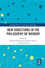 New Directions in the Philosophy of Memory