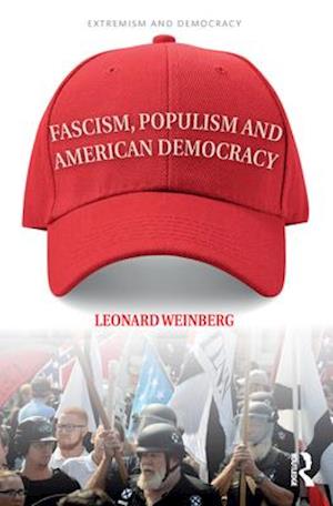 Fascism, Populism and American Democracy