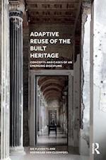 Adaptive Reuse of the Built Heritage