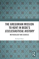 Gregorian Mission to Kent in Bede's Ecclesiastical History