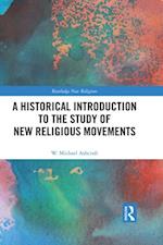 Historical Introduction to the Study of New Religious Movements
