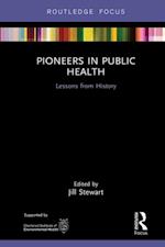 Pioneers in Public Health