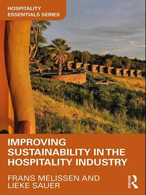 Improving Sustainability in the Hospitality Industry