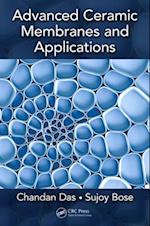 Advanced Ceramic Membranes and Applications