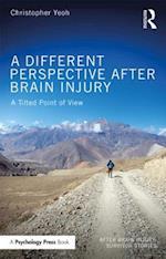 Different Perspective After Brain Injury