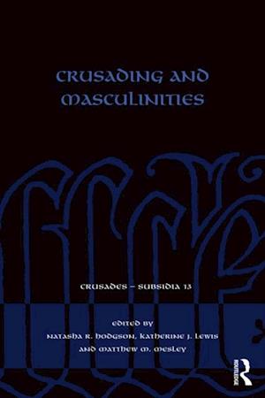 Crusading and Masculinities