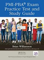 PMI-PBA® Exam Practice Test and Study Guide