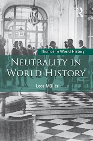 Neutrality in World History
