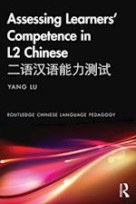 Assessing Learners' Competence in L2 Chinese ????????