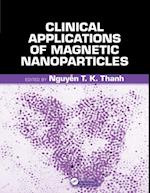 Clinical Applications of Magnetic Nanoparticles