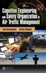 Cognitive Engineering and Safety Organization in Air Traffic Management