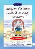Helping Children Locked in Rage or Hate