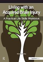 Living with an Acquired Brain Injury