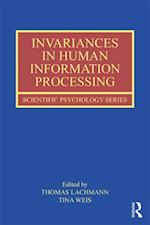 Invariances in Human Information Processing