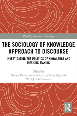 Sociology of Knowledge Approach to Discourse