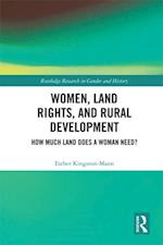 Women, Land Rights and Rural Development