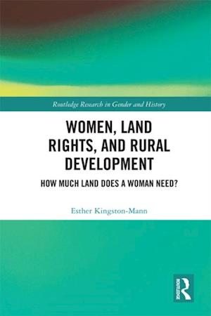 Women, Land Rights and Rural Development