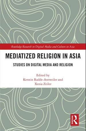 Mediatized Religion in Asia