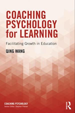 Coaching Psychology for Learning