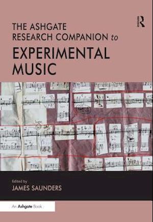Ashgate Research Companion to Experimental Music