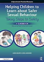 Helping Children to Learn About Safer Sexual Behaviour