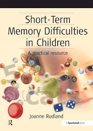 Short-Term Memory Difficulties in Children