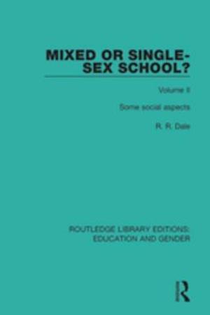 Mixed or Single-sex School? Volume 2