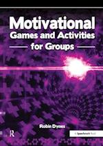 Motivational Games and Activities for Groups