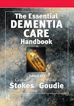 The Essential Dementia Care Handbook