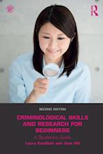 Criminological Skills and Research for Beginners