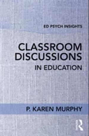 Classroom Discussions in Education