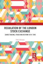Regulation of the London Stock Exchange