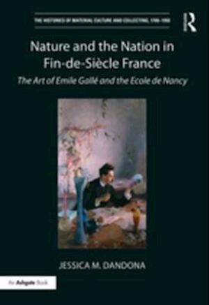 Nature and the Nation in Fin-de-Siecle France