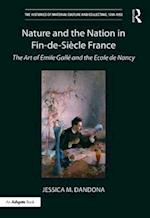 Nature and the Nation in Fin-de-Siecle France