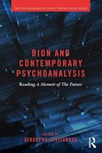 Bion and Contemporary Psychoanalysis