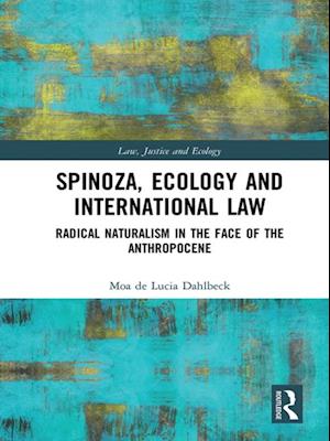 Spinoza, Ecology and International Law
