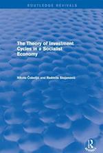 Theory of Investment Cycles in a Socialist Economy