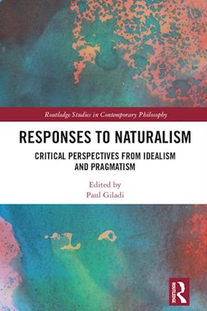 Responses to Naturalism