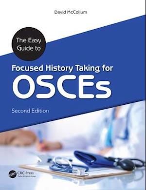 Easy Guide to Focused History Taking for OSCEs