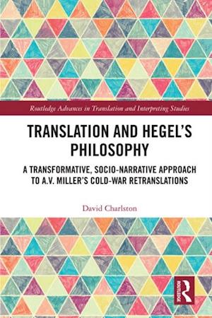 Translation and Hegel''s Philosophy